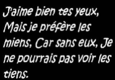J'aime bien tes yeux